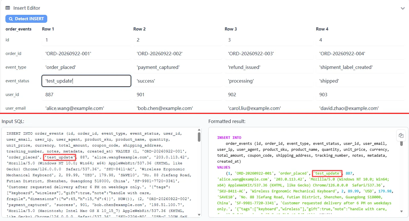 The Insert Editor after editing a value, showing the rebuilt and reformatted INSERT statement in the result panel